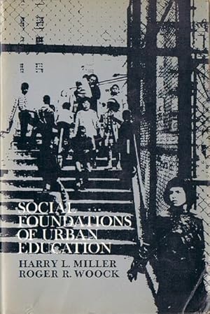 Imagen del vendedor de Social Foundations of Urban Education a la venta por Round Table Books, LLC
