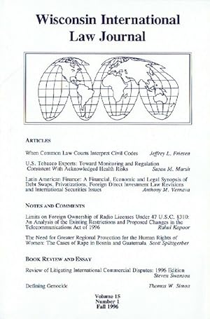 Wisconsin International Law Journal (Volume 15, Number 1)