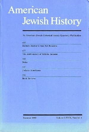 Image du vendeur pour American Jewish History (Summer 1990 - Volume LXXIX, Number 4) mis en vente par Round Table Books, LLC