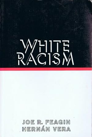 Imagen del vendedor de White Racism: The Basics a la venta por Round Table Books, LLC