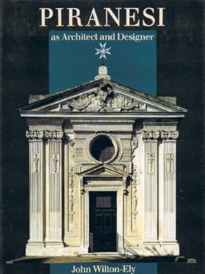 Imagen del vendedor de Piranesi as Architect and Designer a la venta por Round Table Books, LLC