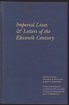 Seller image for Imperial Lives and Letters of the Eleventh Century for sale by Nighttown Books