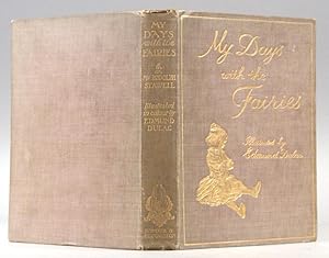 Seller image for MY DAYS WITH FAIRIES for sale by Boston Book Company, Inc. ABAA