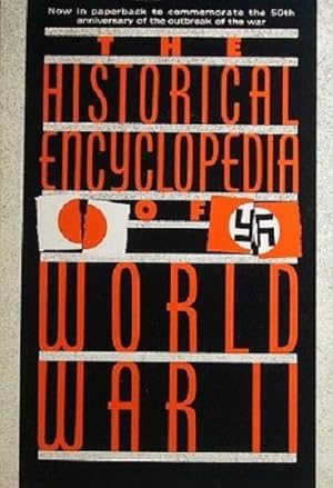 Seller image for The Historical Encyclopedia Of World War II for sale by Marlowes Books and Music