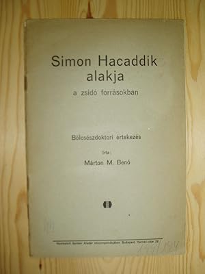 Simon Hacaddik alakja: a zsido forrasokban