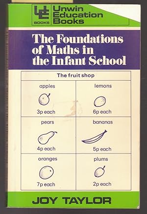 The Foundations of Maths in the Infant School