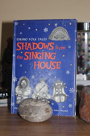 Seller image for Shadows from the Singing House for sale by Wagon Tongue Books