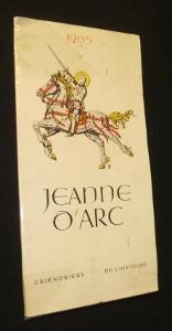 Imagen del vendedor de Jeanne d'Arc. Calendriers de l'histoire. Anne 1965 a la venta por Abraxas-libris