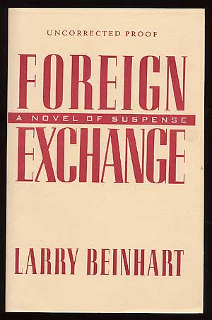 Seller image for Foreign Exchange for sale by Between the Covers-Rare Books, Inc. ABAA