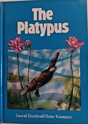 Seller image for The Platypus [Bunyip Books series]. for sale by BOOKHOME SYDNEY