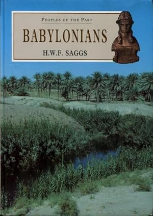 Peoples of the Past: Babylonians