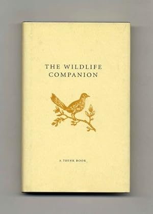 Bild des Verkufers fr The Wildlife Companion - 1st Edition/1st Printing zum Verkauf von Books Tell You Why  -  ABAA/ILAB