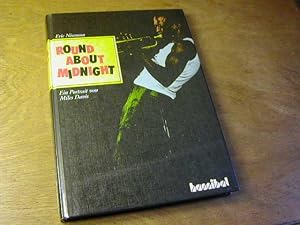 Bild des Verkufers fr Round about midnight. Ein Portrt von Miles Davis zum Verkauf von Antiquariat Fuchseck