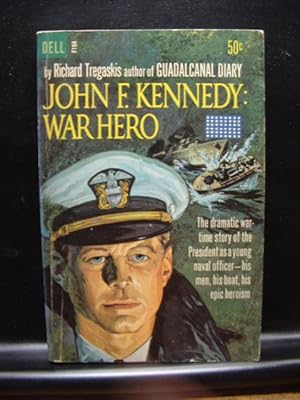 Imagen del vendedor de JOHN F. KENNEDY: WAR HERO a la venta por The Book Abyss