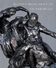 Imagen del vendedor de Rodin's Monument to Victor Hugo a la venta por Monroe Street Books