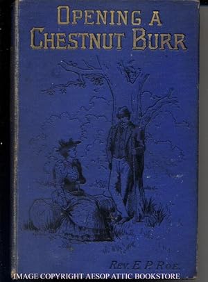 Seller image for Opening a chestnut Burr for sale by Excalibur Books