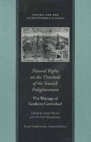 Imagen del vendedor de NATURAL RIGHTS ON THE THRESHOLD OF THE SCOTTISH ENLIGHTENMENT a la venta por Monroe Street Books