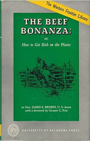 Image du vendeur pour The Beef Bonanza; or, How to Get Rich on the Plains mis en vente par Culpepper Books