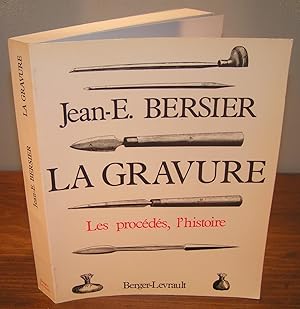 Imagen del vendedor de LA GRAVURE ; les procds, l'histoire a la venta por Librairie Montral