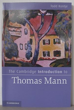The Cambridge Introduction to Thomas Mann.