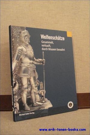 Image du vendeur pour WELFENSCHATZE GESAMMELT, VERKAUFT, DURCH MUSEEN BEWAHRT, mis en vente par BOOKSELLER  -  ERIK TONEN  BOOKS