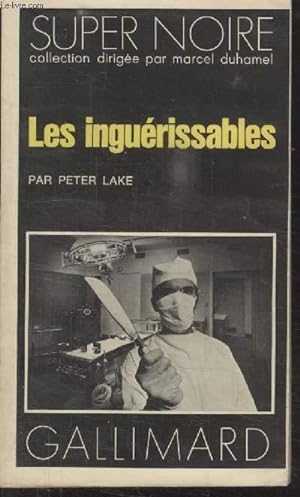 Bild des Verkufers fr COLLECTION SUPER NOIRE N 83. LES INGUERISSABLES. zum Verkauf von Le-Livre