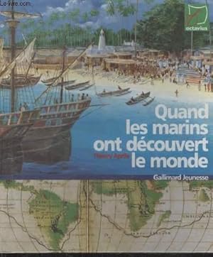 Bild des Verkufers fr COLLECTION OCTAVIUS. QUAND LES MARINS ONT DECOUVERT LE MONDE. zum Verkauf von Le-Livre