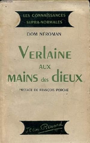 Bild des Verkufers fr VERLAINE AUX MAINS DES DIEUX zum Verkauf von Le-Livre