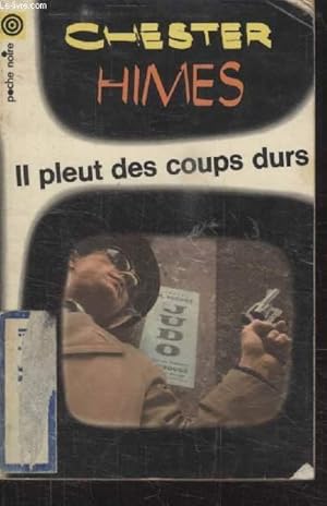 Image du vendeur pour COLLECTION LA POCHE NOIRE. N 21 IL PLEUT DES COUPS DURS. mis en vente par Le-Livre