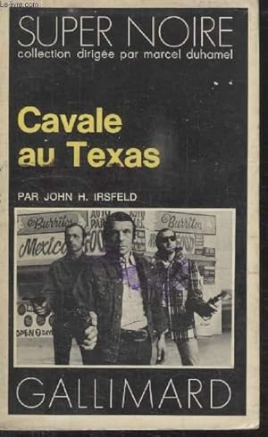 Imagen del vendedor de COLLECTION SUPER NOIRE N 63. CAVALE AU TEXAS. a la venta por Le-Livre