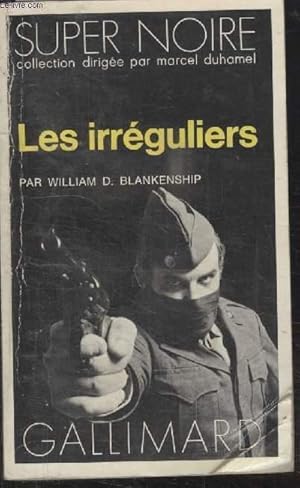 Bild des Verkufers fr COLLECTION SUPER NOIRE N 8. LES IRREGULIERS. zum Verkauf von Le-Livre