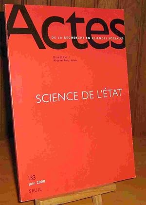 Bild des Verkufers fr ACTES DE LA RECHERCHE EN SCIENCES SOCIALES - SCIENCE DE L'ETAT NUMERO 133 zum Verkauf von Livres 113