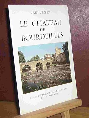 Seller image for LE CHATEAU DE BOURDEILLES for sale by Livres 113