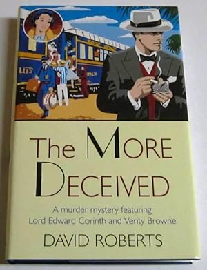 The More Deceived (UK 1st signed)