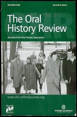 The Oral History Review (Volume 35, No. 2, Summer/Fall 2008)