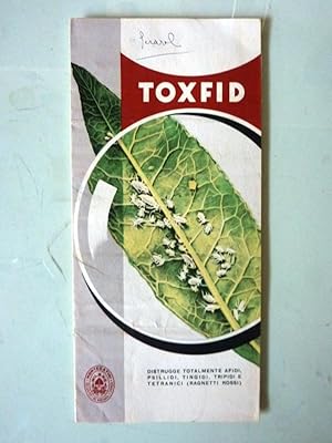 "TOXFID - Distrugge totalmente afidi, psillidi,tingidi,tripidi e tetranici ( Ragnetti Rossi ) - P...