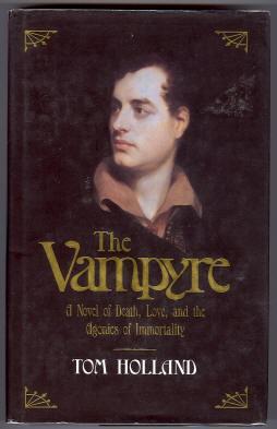 Seller image for THE VAMPYRE. A NOVEL OF DEATH, LOVE, AND THE AGONIES OF IMMORTALITY for sale by REVERE BOOKS, abaa/ilab & ioba