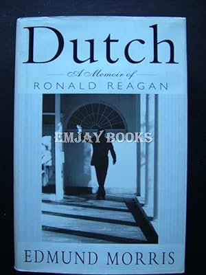 Dutch. A memoir of Ronald Reagan.