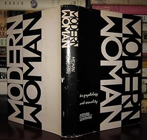 Imagen del vendedor de MODERN WOMAN : Her Psychology and Sexuality a la venta por Rare Book Cellar