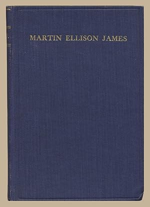 Martin Ellison James 17th February 1910 - 22nd March 1915