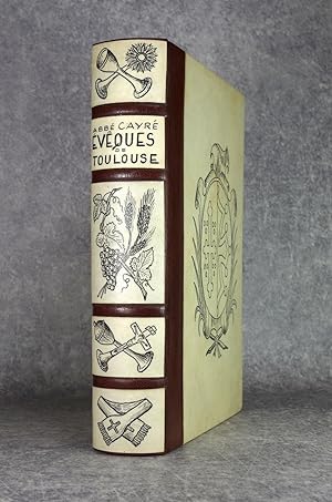 Image du vendeur pour HISTOIRE DES EVEQUES ET ARCHEVEQUES DE TOULOUSE, DEPUIS LA FONDATION DU SIEGE JUSQU'A NOS JOURS. PAR L'ABBE CAYRE, CURE DE SAINT-AUBIN, CHANOINE HONORAIRE DE TOULOUSE. mis en vente par Librairie du Chteau de Capens