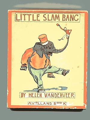 LITTLE SLAM BANG: A Volland Book