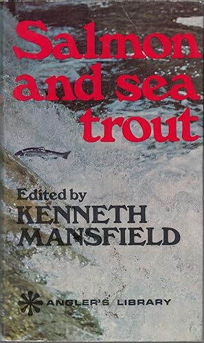 Bild des Verkufers fr SALMON AND SEA TROUT. By Coombe Richards, F.W. Holiday and T. Donald Overfield. Edited by Kenneth Mansfield. The Angler's Library. zum Verkauf von Coch-y-Bonddu Books Ltd