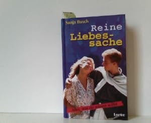 Seller image for Reine Liebessache. Alles, was du wissen willst for sale by ABC Versand e.K.