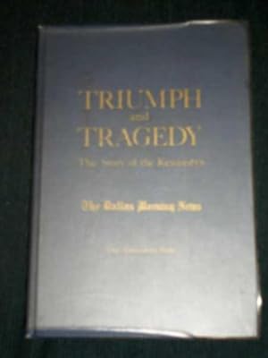 Seller image for Triumph and Tragedy: The Story of the Kennedys for sale by Lotzabooks