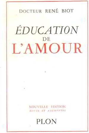 Seller image for Education de l'amour for sale by librairie philippe arnaiz