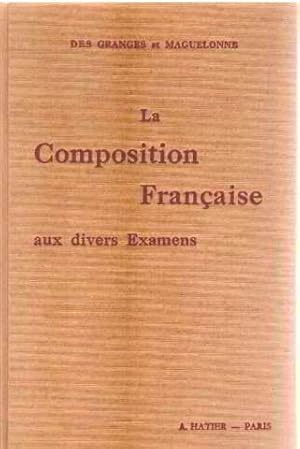 La composition française aux divers examens