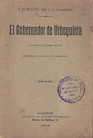 Image du vendeur pour EL GOBERNADOR DE URBEQUIETA. mis en vente par Librera Torren de Rueda