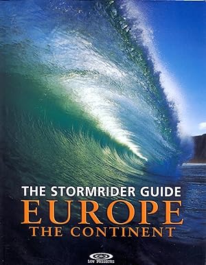 The Stormrider Guide. Europe. The Continent