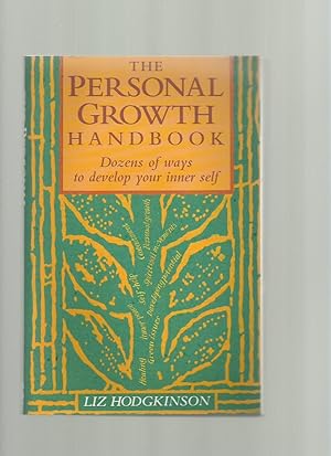 The Personal Growth Handbook, Dozens of Ways to Develop Your Inner Self